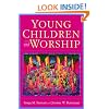 Young Children and Worship