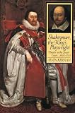 Shakespeare, the King's playwright : theater in the Stuart court, 1603-1613