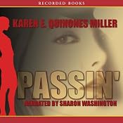 Passin' | [Karen E. Quinones Miller]
