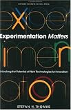 Experimentation Matters: Unlocking the Potential of New Technologies for Innovation
