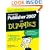 Microsoft Office Publisher 2007 for Dummies