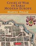 Cities at War in Early Modern Europe
