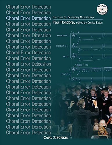 Choral Error Detection: Exercises for Developing Musicianship