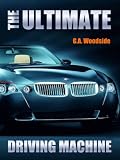 BMW – The Ultimate Driving Machine