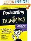 Podcasting For Dummies (For Dummies (Computer/Tech))