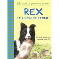 Rex, le chien de ferme