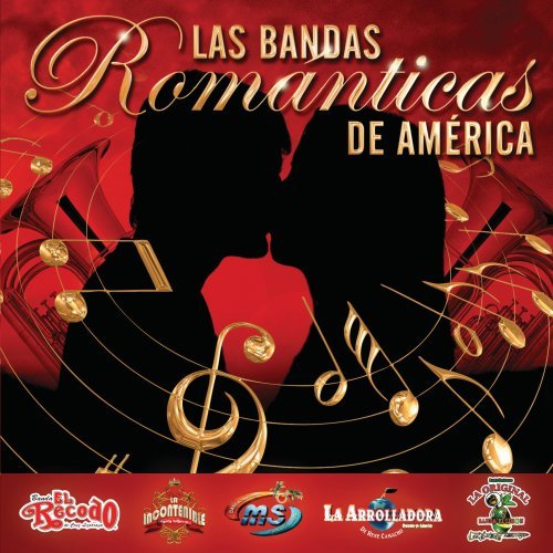 Las Bandas Romanticas de America