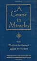 A Course in Miracles: The Text Workbook for Students, Manual for Teachers: Combined Volume: The Text Workbook for Students, Manual for Teachers (Arkana)