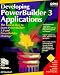 Book Developing Powerbuilder 3: Applications/Book and Disk