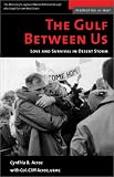 The Gulf Between Us: Love and Terror in Desert Storm (Memories of War)