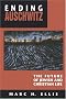 Ending Auschwitz: The Future of Jewish and Christian Life