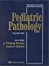 Pediatric Pathology (2 Volume Set)