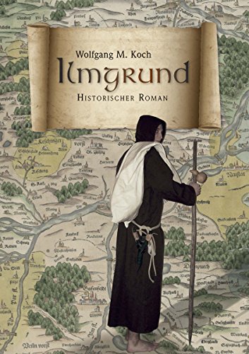 Ilmgrund: Historischer Roman (German Edition)