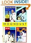 Moondust: In Search of the Men Who Fell to Earth