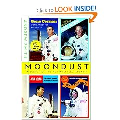 Moondust: In Search of the Men Who Fell to Earth
