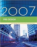 Pre-Design, 2007 Edition