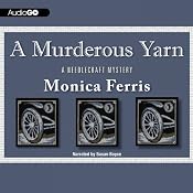 A Murderous Yarn: A Needlecraft Mystery | Monica Ferris