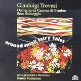 Revue Gianluigi Trovesi  / Around Small Fairy Tales