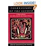 Technicians of the Sacred: A Range of Poetries from Africa, America, Asia, Europe and Oceania, Second edition, Revised and Expanded