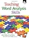 Teaching Word Analysis Skills at Amazon Books: 512059UvF5L._SL75_