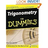 Trigonometry For Dummies by Mary Jane Sterling