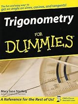 Trigonometry for Dummies (For Dummies (Lifestyles Paperback))