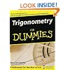 Trigonometry for Dummies (For Dummies (Lifestyles Paperback))
