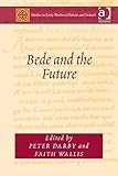 Bede and the future