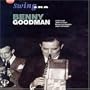 Swing Era: Benny Goodman