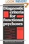 Diagnostic Criteria for Functional Psychoses