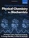 Principles and Problems in Physical Chemistry for Biochemists