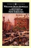 A Hazard of New Fortunes (Penguin Classics)