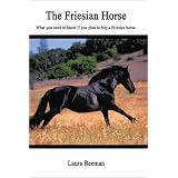 The Friesian Horse