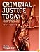Criminal Justice Today: An Introductory Text for the 21st Century (9th Edition)