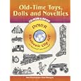 Old-Time Toys, Dolls and Novelties CD-ROM and Book (Dover Electronic Clip Art) by Dover