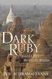 Dark Ruby: Travels in a Troubled Land