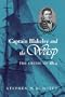 Captain Blakeley and the Wasp: The Cruise of 1814