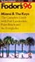Fodor's California '96: The Complete Guide with Coastal Drives, National Parks, Cities and the Wine Coun try (Annual)