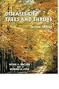 Diseases of Trees and Shrubs, Second Edition (Comstock Book)