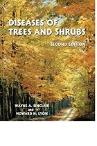 Diseases of Trees and Shrubs, Second Edition (Comstock Book)