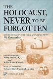 The Holocaust, Never to Be Forgotten: Reflections on the Holy See's Document We Remember (Stimulus Book)