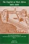 The English in West Africa 1681-1683: The Local Correspondence of the Royal African Company of England 1681-1699, Part 1 (Sources of African History, 1) (Pt.1)