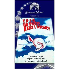 Y a-t-il un pilote dans l'avion ? [VHS]