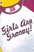 Girls are Groovy! (Girlfriends(RA))
