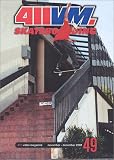 DVD : 411VM Skateboarding 49