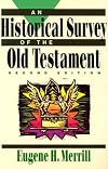 Historical Survey of the Old Testament