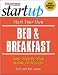 Start Your Own Bed & Breakfast