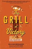 The Grill of Victory: Hot Competition on the Barbecue Circuit