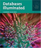 Databases Illuminated (Jones and Bartlett Illuminated)