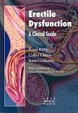 Erectile Dysfunction: A Clinical Guide